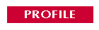 PROFILE-��c���T�v